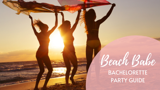 Beach Babe Bachelorette Party Guide
