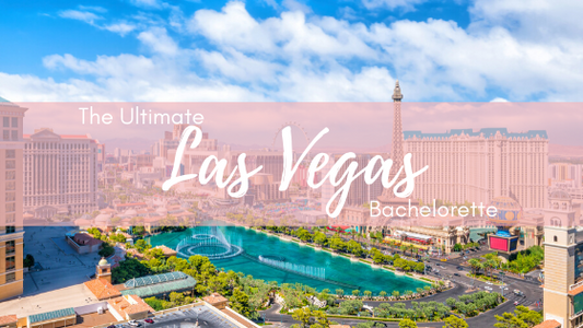 Las Vegas Bachelorette Party City Guide