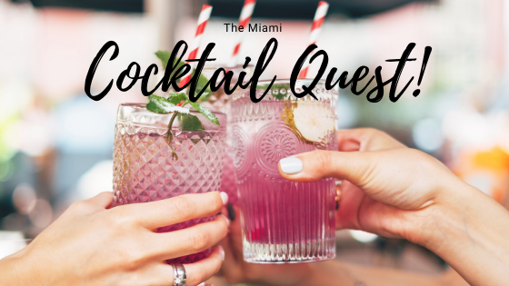 The Miami Cocktail Quest