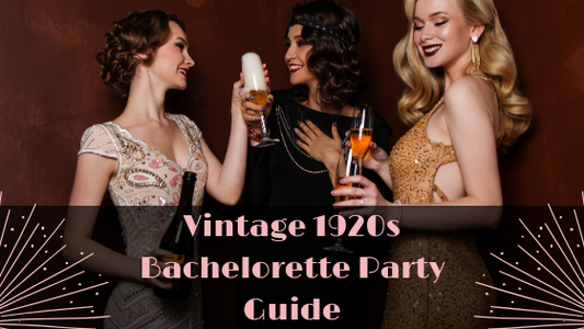 Vintage 1920s Bachelorette Party Guide