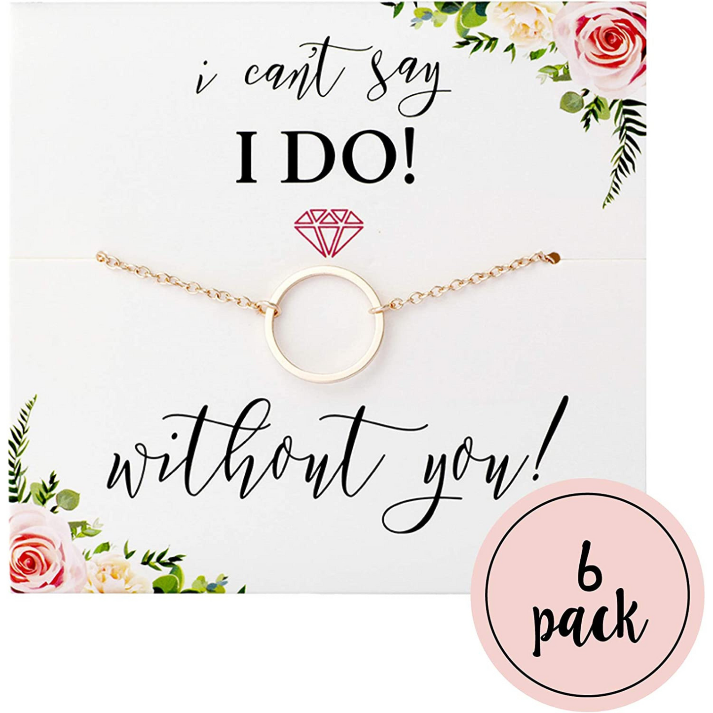I Can't Say"I Do" Without You Necklaces
